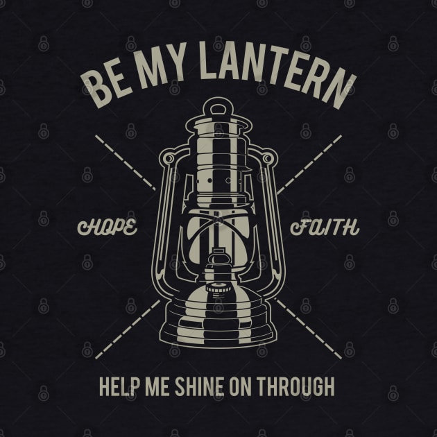 Be My Lantern Help Me Shine Through by JakeRhodes